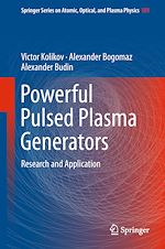 Télécharger le livre :  Powerful Pulsed Plasma Generators