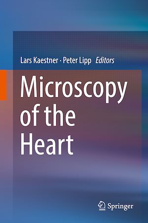 Téléchargez le livre :  Microscopy of the Heart