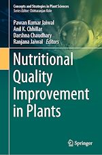 Télécharger le livre :  Nutritional Quality Improvement in Plants