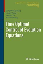 Télécharger le livre :  Time Optimal Control of Evolution Equations