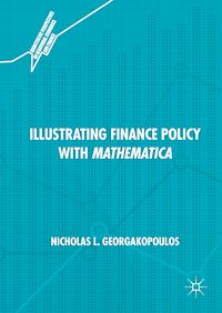 Téléchargez le livre :  Illustrating Finance Policy with Mathematica
