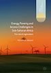 Télécharger le livre :  Energy Poverty and Access Challenges in Sub-Saharan Africa