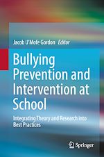 Télécharger le livre :  Bullying Prevention and Intervention at School