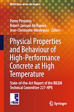 Télécharger le livre :  Physical Properties and Behaviour of High-Performance Concrete at High Temperature