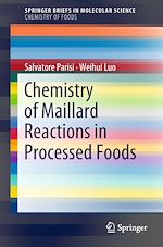Télécharger le livre :  Chemistry of Maillard Reactions in Processed Foods