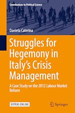 Télécharger le livre :  Struggles for Hegemony in Italy's Crisis Management