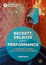 Download this eBook Beckett, Deleuze and Performance