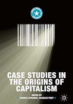 Télécharger le livre :  Case Studies in the Origins of Capitalism