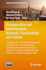 Télécharger le livre :  Transportation and Geotechniques: Materials, Sustainability and Climate