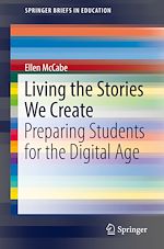 Télécharger le livre :  Living the Stories We Create