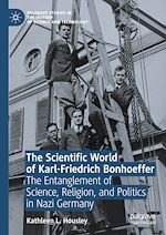 Télécharger le livre :  The Scientific World of Karl-Friedrich Bonhoeffer