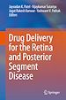 Télécharger le livre :  Drug Delivery for the Retina and Posterior Segment Disease