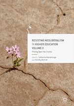Télécharger le livre :  Resisting Neoliberalism in Higher Education Volume II