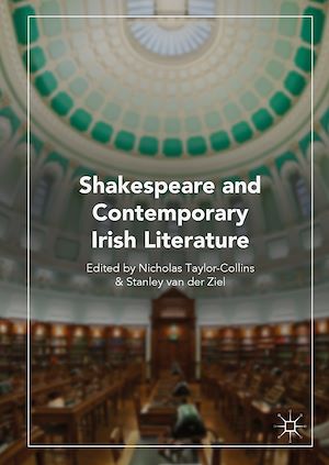 Téléchargez le livre :  Shakespeare and Contemporary Irish Literature