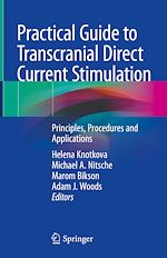 Télécharger le livre :  Practical Guide to Transcranial Direct Current Stimulation