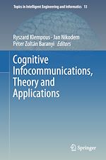 Télécharger le livre :  Cognitive Infocommunications, Theory and Applications