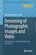 Download this eBook Denoising of Photographic Images and Video