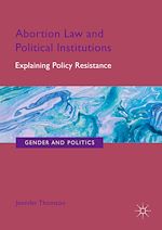 Télécharger le livre :  Abortion Law and Political Institutions