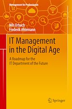 Télécharger le livre :  IT Management in the Digital Age