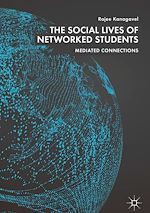 Télécharger le livre :  The Social Lives of Networked Students