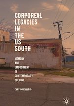 Télécharger le livre :  Corporeal Legacies in the US South