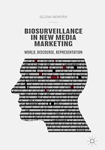 Télécharger le livre :  Biosurveillance in New Media Marketing
