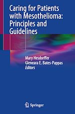 Télécharger le livre :  Caring for Patients with Mesothelioma: Principles and Guidelines