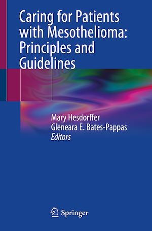 Téléchargez le livre :  Caring for Patients with Mesothelioma: Principles and Guidelines