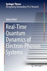 Télécharger le livre :  Real-Time Quantum Dynamics of Electron–Phonon Systems