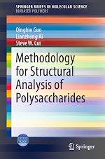 Télécharger le livre :  Methodology for Structural Analysis of Polysaccharides
