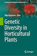 Télécharger le livre :  Genetic Diversity in Horticultural Plants