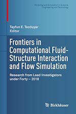 Télécharger le livre :  Frontiers in Computational Fluid-Structure Interaction and Flow Simulation