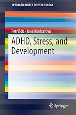 Télécharger le livre :  ADHD, Stress, and Development