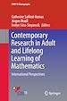 Télécharger le livre :  Contemporary Research in Adult and Lifelong Learning of Mathematics