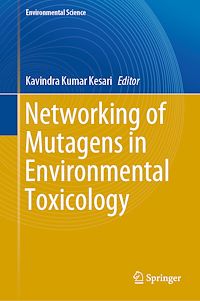 Télécharger le livre :  Networking of Mutagens in Environmental Toxicology