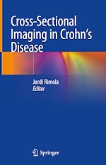 Télécharger le livre :  Cross-Sectional Imaging in Crohn's Disease