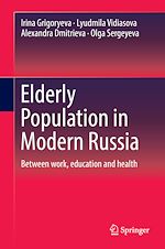 Télécharger le livre :  Elderly Population in Modern Russia