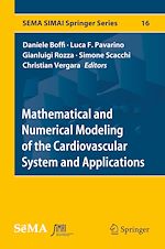 Download this eBook Mathematical and Numerical Modeling of the Cardiovascular System and Applications