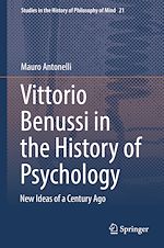 Télécharger le livre :  Vittorio Benussi in the History of Psychology