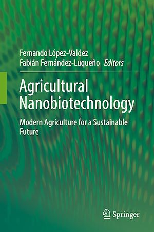 Téléchargez le livre :  Agricultural Nanobiotechnology