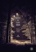 Télécharger le livre :  Poetics of Slow Cinema
