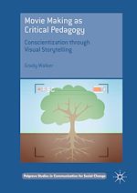 Télécharger le livre :  Movie Making as Critical Pedagogy