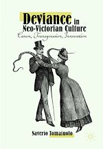 Télécharger le livre :  Deviance in Neo-Victorian Culture