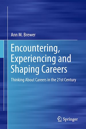 Téléchargez le livre :  Encountering, Experiencing and Shaping Careers