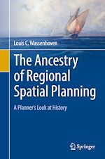 Télécharger le livre :  The Ancestry of Regional Spatial Planning