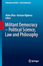 Télécharger le livre :  Militant Democracy – Political Science, Law and Philosophy