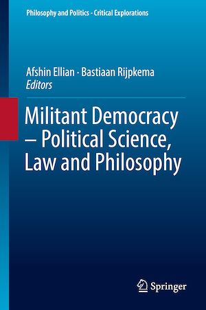 Téléchargez le livre :  Militant Democracy – Political Science, Law and Philosophy