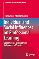 Télécharger le livre :  Individual and Social Influences on Professional Learning