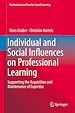 Télécharger le livre :  Individual and Social Influences on Professional Learning