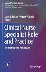 Télécharger le livre :  Clinical Nurse Specialist Role and Practice
